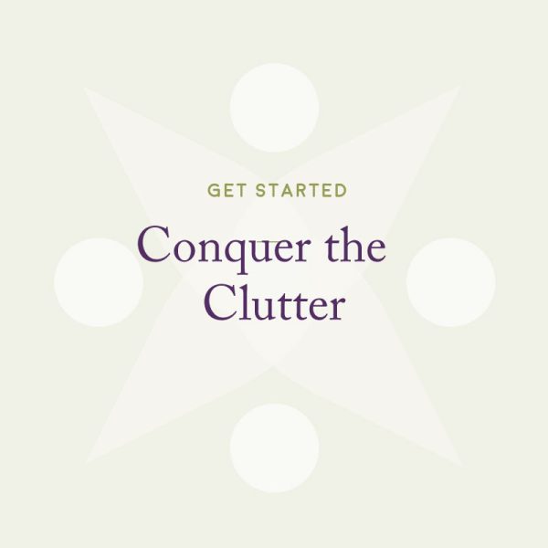 conquer the clutter